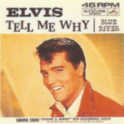 Elvis Presley : Tell Me Why